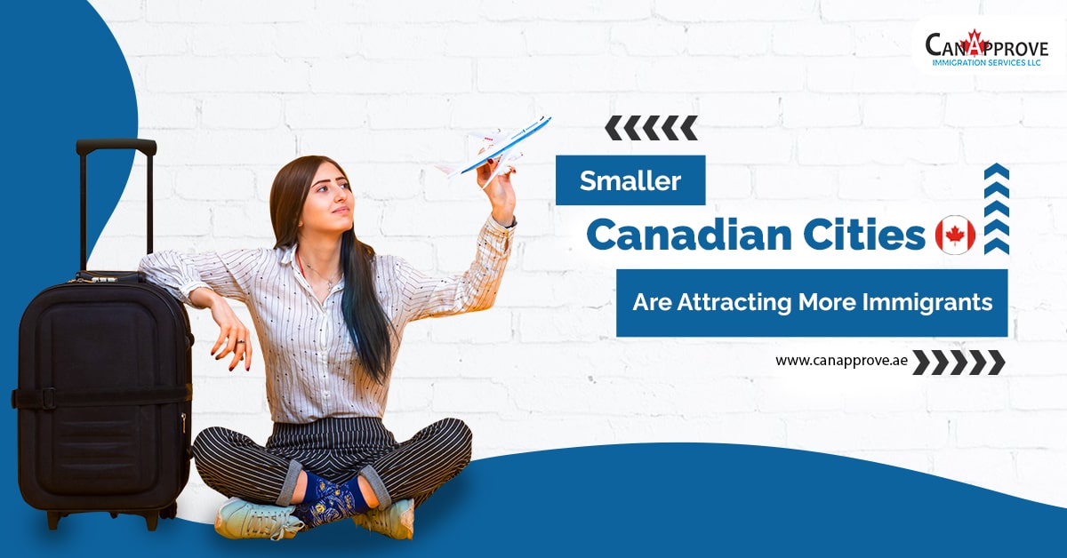 Why Moving to Smaller Cities Could Be Your Best Immigration Decision!