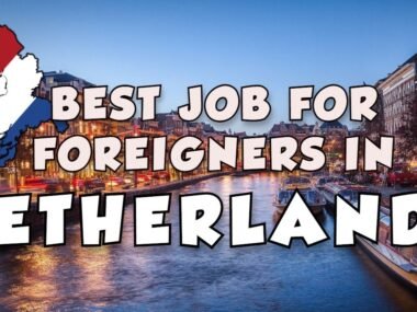 Immigrant Jobs in the Netherlands – Work in the Netherlands